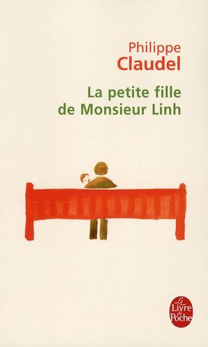 Emprunter La petite fille de Monsieur Linh livre