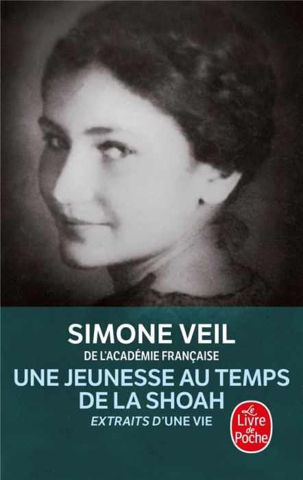 Emprunter Une jeunesse au temps de la Shoah. Extraits d'Une vie livre