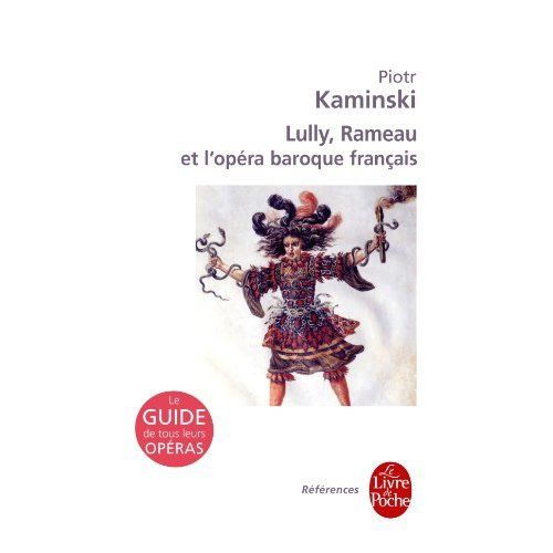 Emprunter Lully, Rameau et l'opéra baroque français livre