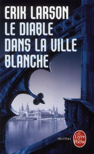 Emprunter Le diable dans la ville blanche livre