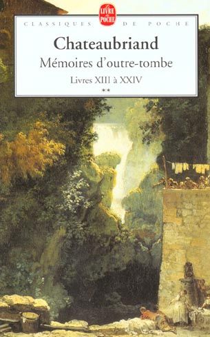 Emprunter Mémoires d'outre-tombe. Tome 2, Livres XIII à XXIV livre