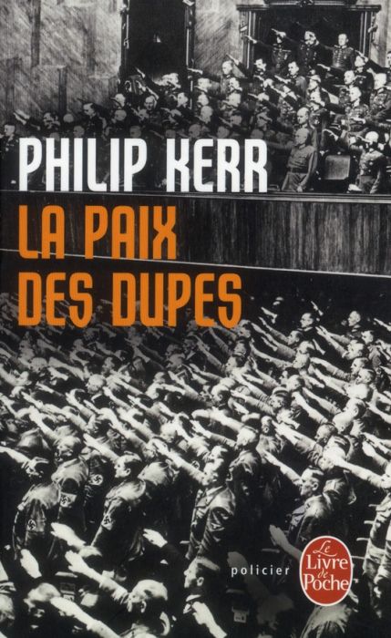 Emprunter La paix des dupes. Un roman dans la Deuxième Guerre mondiale livre