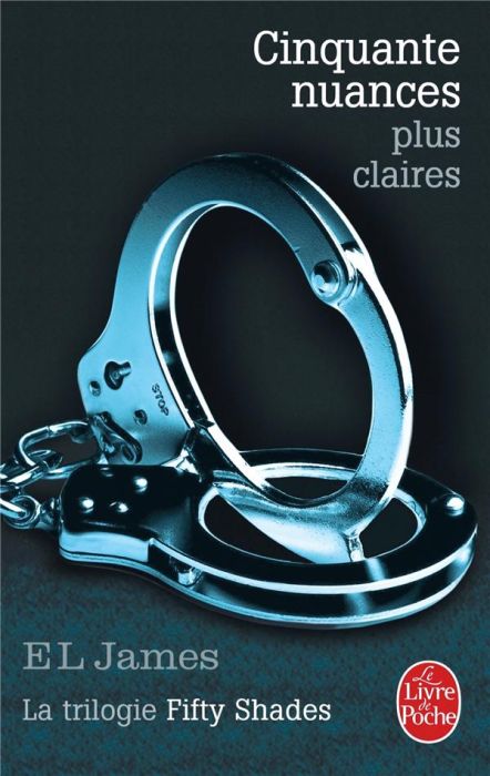 Emprunter Fifty shades Tome 3 : Cinquante nuances plus claires livre