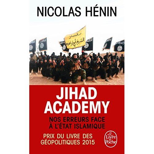 Emprunter Jihad Academy. Nos erreurs face à l'Etat islamique livre