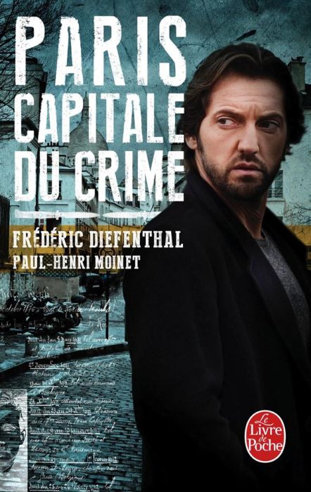 Emprunter Paris, capitale du crime livre