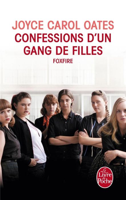 Emprunter Confessions d'un gang de filles. Foxfire livre