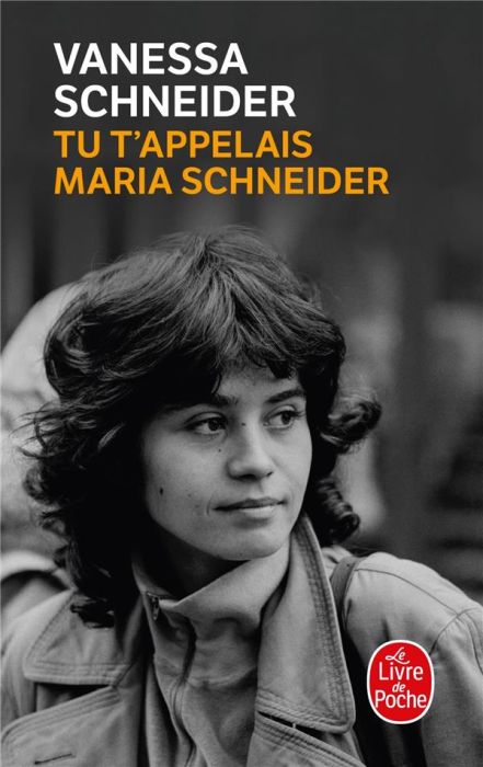 Emprunter Tu t'appelais Maria Schneider livre