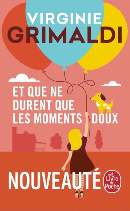 Emprunter Et que ne durent que les moments doux livre