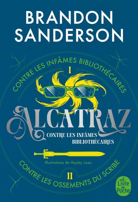 Emprunter Alcatraz contre les infâmes bibliothécaires Intégrale Tome 1 : Tome 1, Alcatraz contre les infâmes B livre