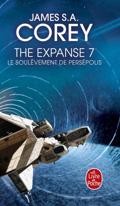 Emprunter The Expanse Tome 7 : Le Soulèvement de Persépolis livre