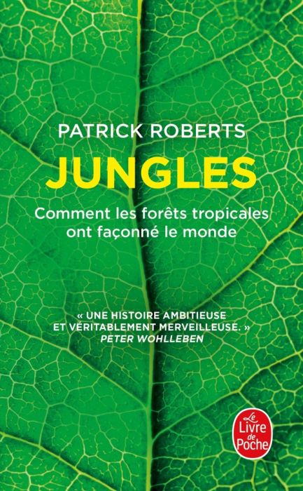 Emprunter Jungles. Comment les forêts tropicales ont façonné le monde livre