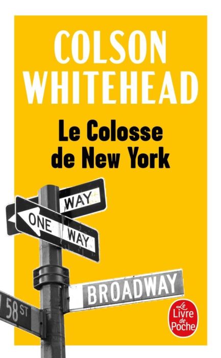 Emprunter Le colosse de New York. Une ville en treize parties livre