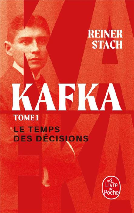 Emprunter Le temps des décisions. Kafka, Tome 1 livre