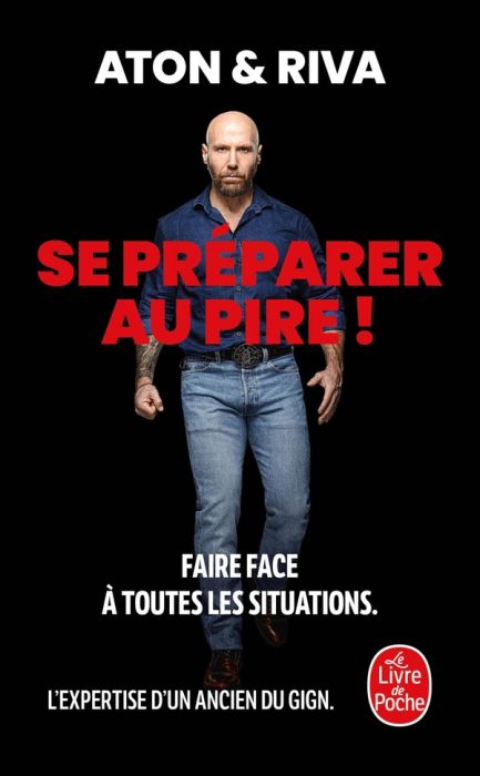 Emprunter Se préparer au pire ! livre