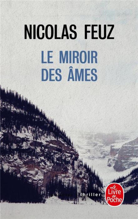 Emprunter Le miroir des âmes livre