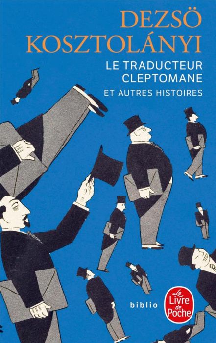 Emprunter Le traducteur cleptomane. Et autres histoires livre