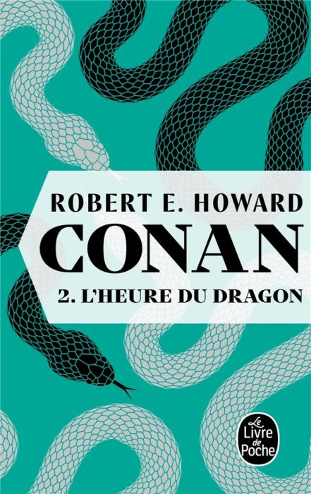 Emprunter Conan Tome 2 : L'heure du dragon livre