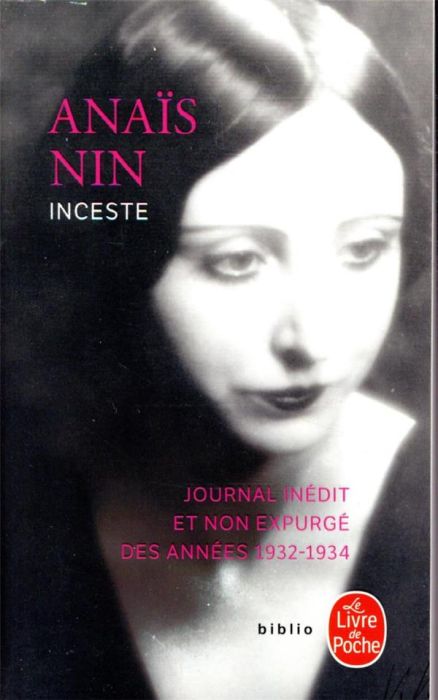 Emprunter Inceste. Journal inédit et non expurgé des années 1932-1934 livre