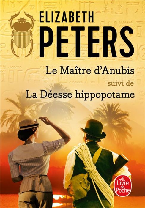 Emprunter Le Maître d'Anubis. Suivi de La Déesse Hippopotame livre