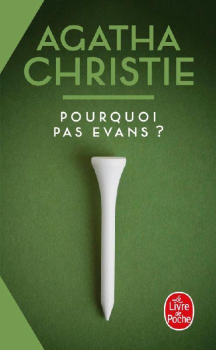 Emprunter Pourquoi pas Evans ? livre