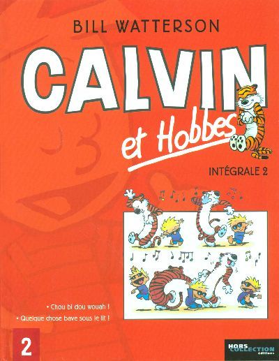 Emprunter Calvin et Hobbes l'Intégrale Tome 2 : Chou bi dou wouah %3B Quelque chose bave sous le lit ! livre