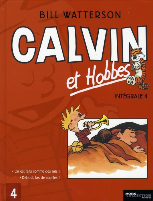 Emprunter Calvin et Hobbes l'Intégrale Tome 4 : On est fait comme des rats ! %3B Debout, tas de nouilles ! livre