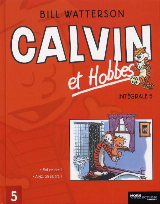 Emprunter Calvin et Hobbes Intégrale Tome 5 : Fini de rire ! Allez, on se tire ! livre