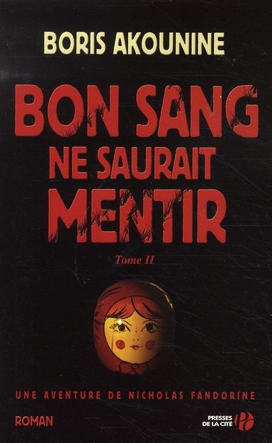 Emprunter Bon sang ne saurait mentir Tome 2 livre