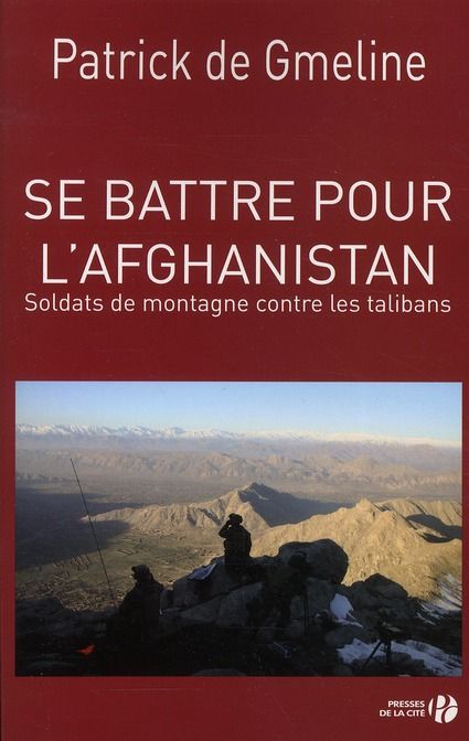 Emprunter Se battre pour l'Afghanistan. Soldats de montagne contre les talibans livre