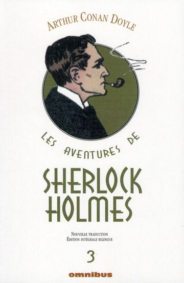 Emprunter Les aventures de Sherlock Holmes Tome 3 : La Vallée de la peur %3B Son dernier coup d'archet %3B Les arc livre