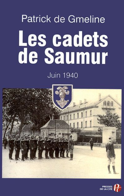 Emprunter Les cadets de Saumur. Juin 1940 livre