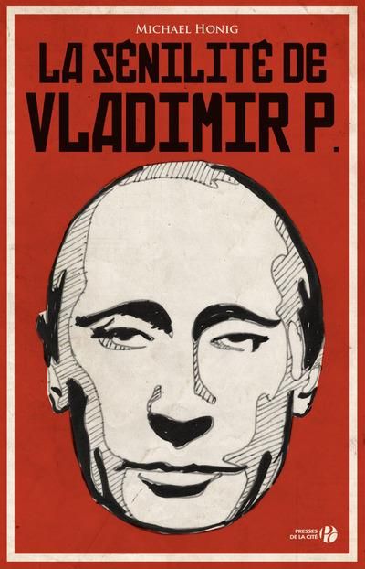 Emprunter La sénilité de Vladimir P. livre