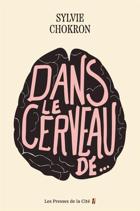 Emprunter Dans le cerveau de... livre