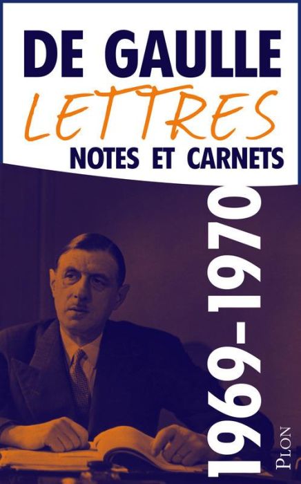 Emprunter Lettres, notes et carnets. Tome 12, Mai 1969 - Novembre 1970 livre