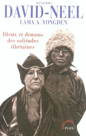 Emprunter Dieux et démons des solitudes tibétaines. Mystiques et magiciens du Tibet %3B Le Lama aux cinq sagesse livre