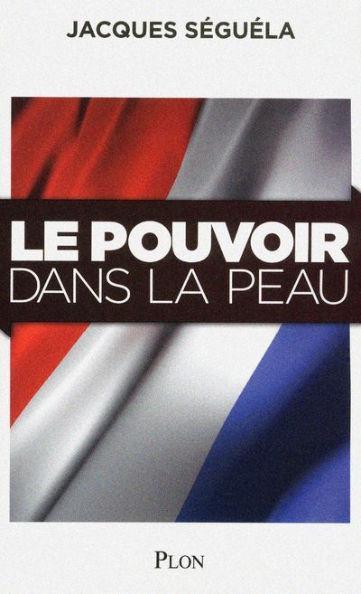 Emprunter Le pouvoir dans la peau livre