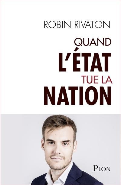 Emprunter Quand l'Etat tue la Nation livre