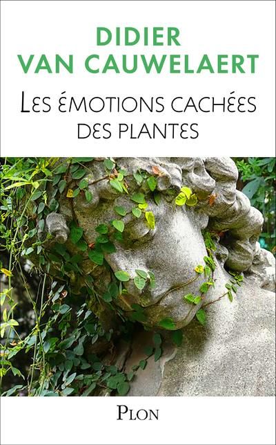 Emprunter Les émotions cachées des plantes livre