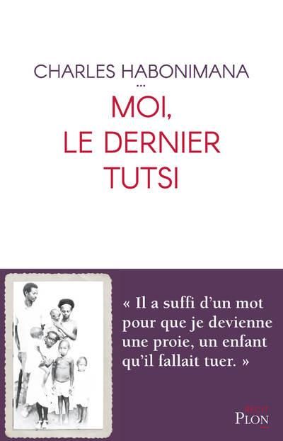 Emprunter Le dernier Tutsi livre