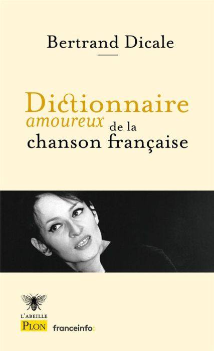 Emprunter Dictionnaire amoureux de la chanson française. Edition revue et augmentée livre