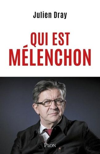 Emprunter Qui est Mélenchon livre