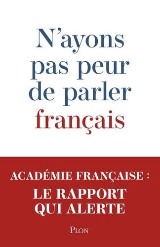 Emprunter N'ayons pas peur de parler français livre