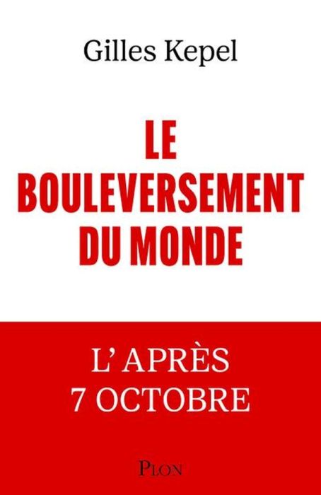 Emprunter Le bouleversement du monde. L'après 7 Octobre livre