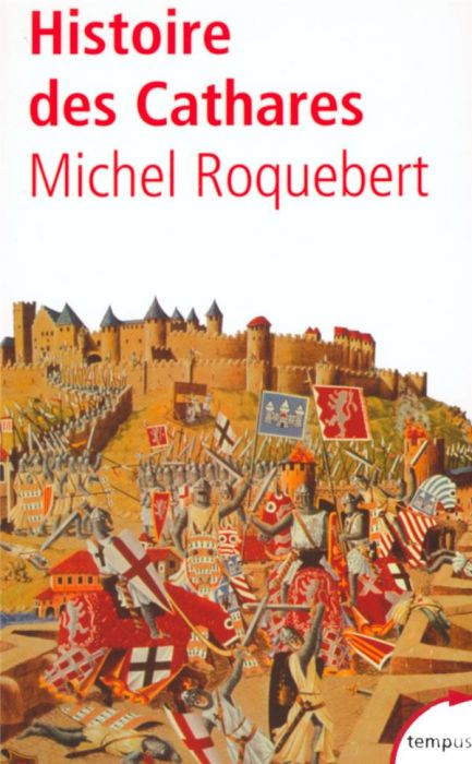 Emprunter Histoire des Cathares. Hérésie, Croisade, Inquisition du XIème au XIVème siècle livre