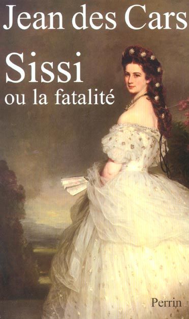 Emprunter Sissi ou la fatalité livre