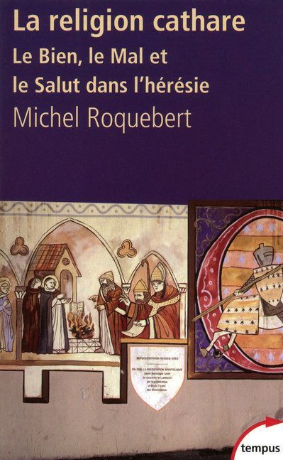 Emprunter La religion cathare. Le Bien, le Mal et le Salut dans l'hérésie livre