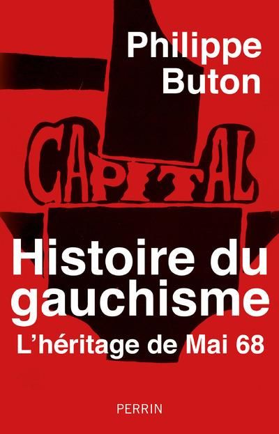 Emprunter Histoire du gauchisme. L'héritage de Mai 68 livre