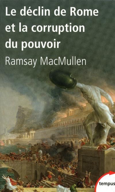 Emprunter Le déclin de Rome et la corruption du pouvoir livre