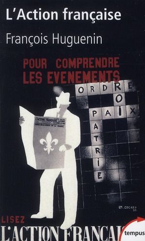 Emprunter L'Action Française. Une histoire intellectuelle livre