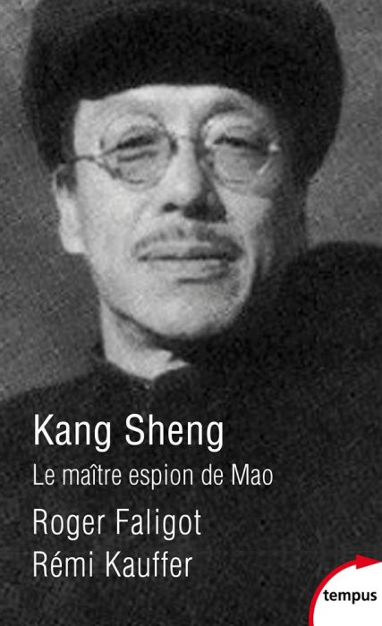 Emprunter Kang Sheng. Le maître espion de Mao livre